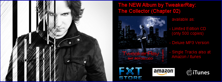 TweakerRay - The Collector Chapter 02 (Artwork by Fotonixe.de)