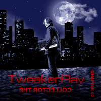 new release 'The Collector Chapter 02' by TweakerRay